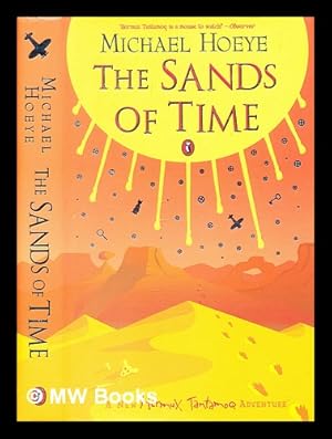Seller image for The sands of time / Michael Hoeye for sale by MW Books