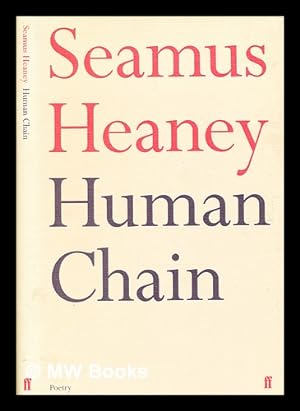 Bild des Verkufers fr Human chain / by Seamus Heaney zum Verkauf von MW Books