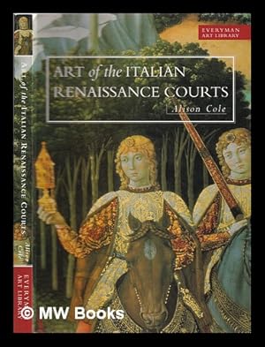 Bild des Verkufers fr Art of the Italian Renaissance courts : virtue and magnificence zum Verkauf von MW Books