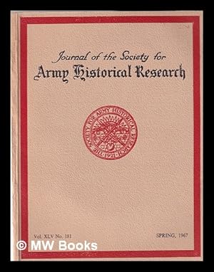 Bild des Verkufers fr Journal of the Society for Army Historical Research Vol. XLV No.181 zum Verkauf von MW Books