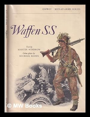 Imagen del vendedor de Waffen-SS / text by Martin Windrow; colour plates by Michael Roffe a la venta por MW Books