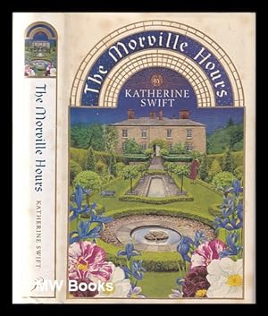Bild des Verkäufers für The Morville hours / Katherine Swift zum Verkauf von MW Books