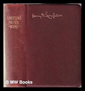 Immagine del venditore per The poetical works of Henry Wadsworth Longfellow venduto da MW Books