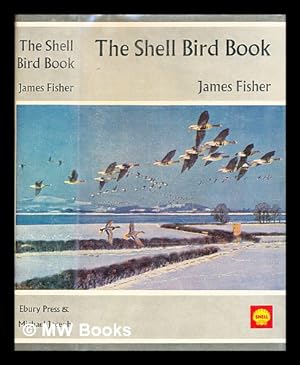 Seller image for The Shell bird book / by James Fisher for sale by MW Books