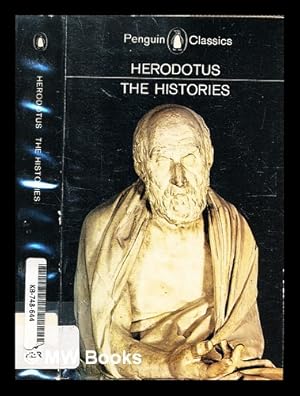 Seller image for The histories / Herodotus ; translated by Aubrey de Slincourt ; revised, with an introduction and notes by A. R. Burn for sale by MW Books