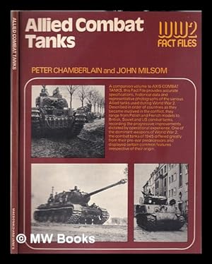 Bild des Verkufers fr Allied combat tanks / Peter Chamberlain and John Milsom zum Verkauf von MW Books