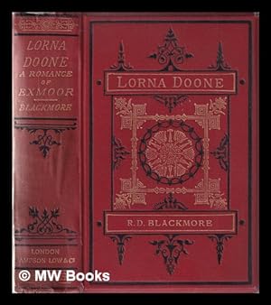 Seller image for Lorna Doone: a romance of Exmoor / [by] Richard Blackmore for sale by MW Books