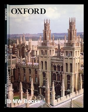 Bild des Verkufers fr Oxford / text by Michael Hall ; with photographs by Ernest Frankl zum Verkauf von MW Books