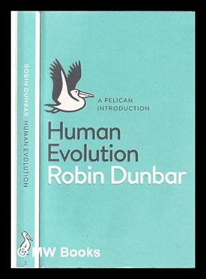 Imagen del vendedor de Human evolution: a Pelican introduction / Robin Dunbar a la venta por MW Books