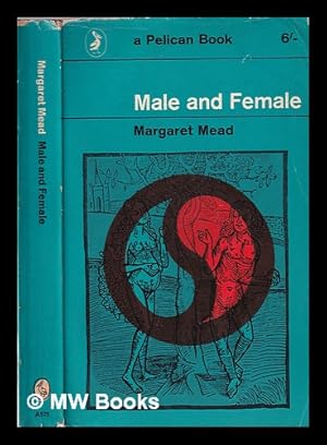 Seller image for Male and female: a study of the sexes in a changing world / Margaret Mead for sale by MW Books