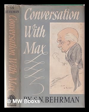 Image du vendeur pour Conversation with Max / by S.N. Behrman mis en vente par MW Books
