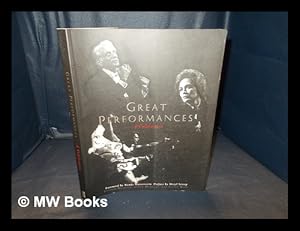 Seller image for Great performances : a celebration / Jennifer Dunning, Joseph McLellan, Steven Win; preface by Meryl Streep ; foreword by Wendy Wasserstein for sale by MW Books