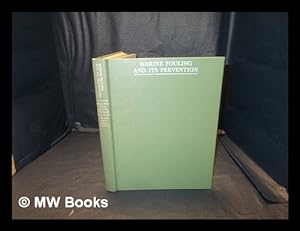Seller image for Marine Fouling and its prevention / by Woods Hole Oceanographic Institution for sale by MW Books