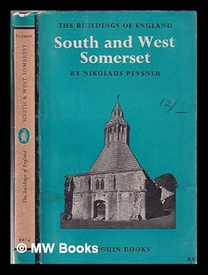 Imagen del vendedor de The buildings of England: South and West Somerset a la venta por MW Books