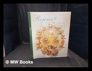 Seller image for Rejoice! : 700 years of art for the Papal Jubilee / edited by Maurizio Calvesi with Lorenzo Canova ; translation, Rhoda Billingsley for sale by MW Books