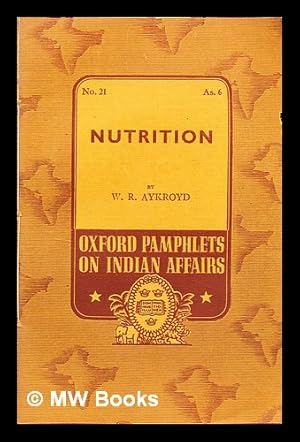 Seller image for Nutrition / by W. R. Aykroyd for sale by MW Books