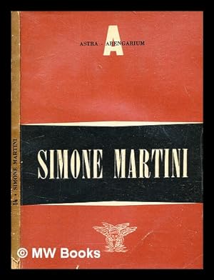 Seller image for Simone Martini / [text by Evelyn Sandberg Vaval] for sale by MW Books