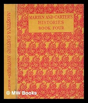 Image du vendeur pour Histories. Book 4, The latest age / by C. H. K. Marten and E. H. Carter mis en vente par MW Books