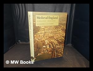 Imagen del vendedor de Medieval England : an aerial survey / M.W. Beresford & J.K.S. St. Joseph a la venta por MW Books