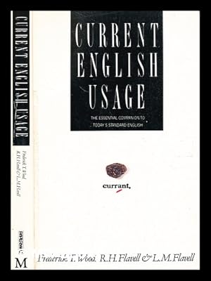 Immagine del venditore per Current English usage / F.T. Wood, R.H. Flavell and L.M. Flavell venduto da MW Books