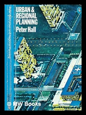 Image du vendeur pour Urban and regional planning / [by] Peter Hall mis en vente par MW Books