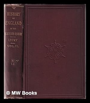 Bild des Verkufers fr A history of England in the eighteenth century Volume II / by William Edward Hartpole Lecky zum Verkauf von MW Books