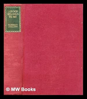 Seller image for London belongs to me / by Norman Collins for sale by MW Books