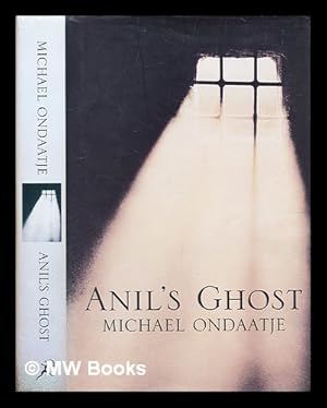Seller image for Anil's ghost / Michael Ondaatje for sale by MW Books