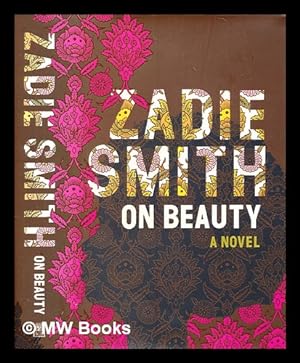Seller image for On beauty / a novel by Zadie Smith for sale by MW Books