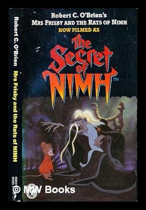 Imagen del vendedor de Mrs. Frisby and the Rats of Nimh / Robert C. O'Brien ; cover illustrated by Jill Bennett a la venta por MW Books