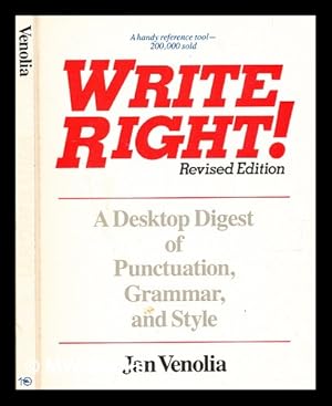 Imagen del vendedor de Write right! : a desktop digest of punctuation, grammar, and style / Jan Venolia a la venta por MW Books
