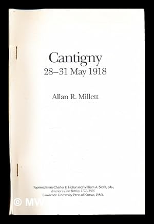 Image du vendeur pour Cantigny: 28-31 May 1918 mis en vente par MW Books