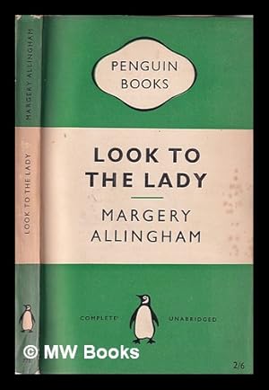 Seller image for Look to the lady / Margery Allingham for sale by MW Books