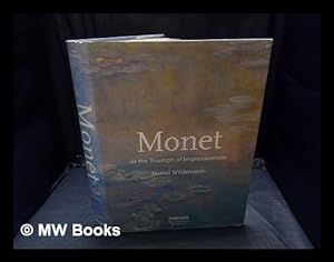 Immagine del venditore per Monet : or the triumph of Impressionism / Daniel Wildenstein venduto da MW Books