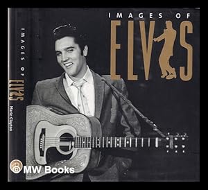 Seller image for Images of Elvis / Marie Clayton for sale by MW Books