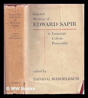 Immagine del venditore per Selected writings of Edward Sapir in language, culture and personality venduto da MW Books