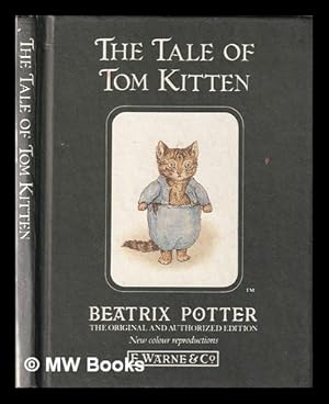 Bild des Verkufers fr The tale of Tom Kitten / by Beatrix Potter zum Verkauf von MW Books