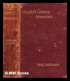 Imagen del vendedor de Hoyle's games modernized / by Edmond Hoyle; Hoffmann, Professor a la venta por MW Books