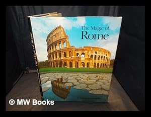 Imagen del vendedor de The Magic of Rome a la venta por MW Books