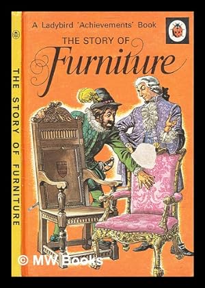 Seller image for The story of furniture / by Edmund Hunter ; with illustrations by Robert Ayton for sale by MW Books