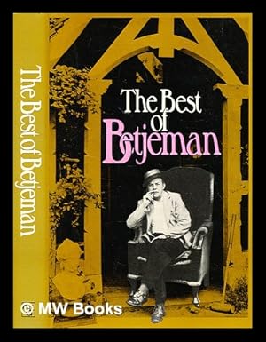 Seller image for The best of Betjeman / [John Betjeman] ; selected by John Guest for sale by MW Books