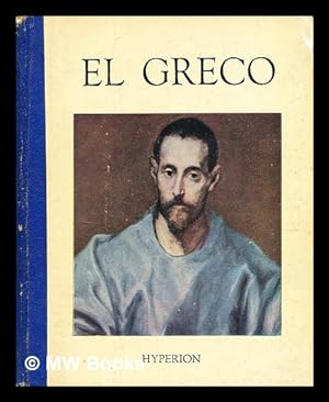Seller image for El Greco / by Henri Dumont. [Reproductions, with an introductory essay.] for sale by MW Books