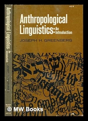 Seller image for Anthropological linguistics : an introduction / by Joseph H. Greenberg for sale by MW Books