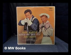 Seller image for Mary Martin, John Raitt   Annie Get Your Gun for sale by MW Books