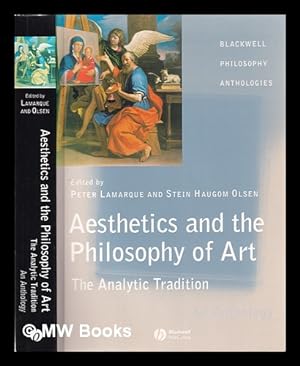 Immagine del venditore per Aesthetics and the philosophy of art: the analytic tradition: an anthology / edited by Peter Lamarque and Stein Haugom Olsen venduto da MW Books