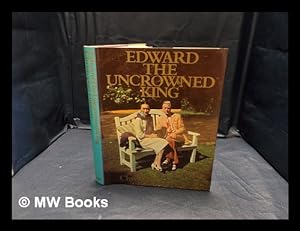 Seller image for Edward, the uncrowned king / [by] Christopher Hibbert for sale by MW Books