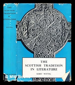 Seller image for The Scottish tradition in literature for sale by MW Books