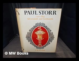 Seller image for Paul Storr, 1771-1844, silversmith and goldsmith / [by] N.M. Penzer for sale by MW Books