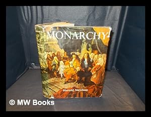 Seller image for Monarchy / [by] Harold Nicolson for sale by MW Books