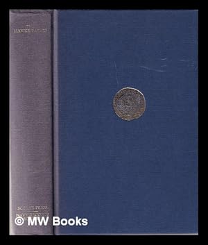 Imagen del vendedor de The Hawke papers: a selection, 1743-1771 / edited by Ruddock F. Mackay a la venta por MW Books